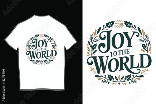 Joy to the World Vintage Typography Wreath T-Shirt Design | Holiday Scripture Quote