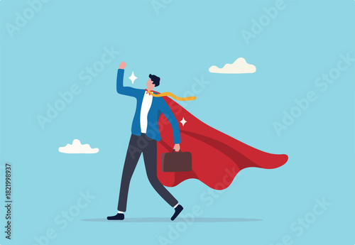Confidence businessman success or leadership concept, superhero or strong, strength to win or get job done, outstanding employee or best worker, courage and determination.