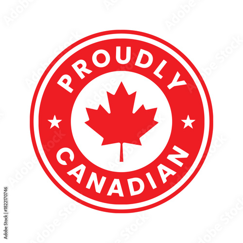 A proud Canadian emblem featuring a red maple leaf within a circular border with the words 'PROUDLY CANADIAN' inscribed.