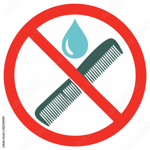 No Hair Treatment Warning Sign Comb and Liquid Prohibition Graphic Illustration