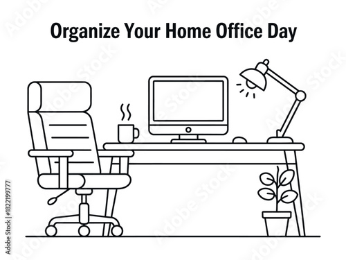 Organize Your Home Office Day illustration features a desk with a computer, lamp, and chair.