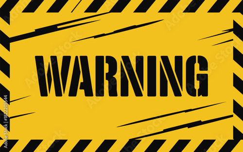A yellow warning sign with black stripes and the word warning in bold black letters across the center