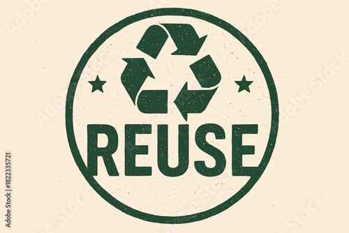 Rustic recycle symbol design emphasizing eco friendly reuse message