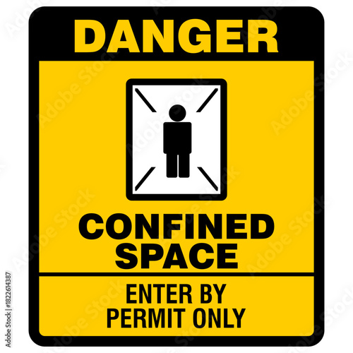 Danger, confined space, enter by permit only, sign vector