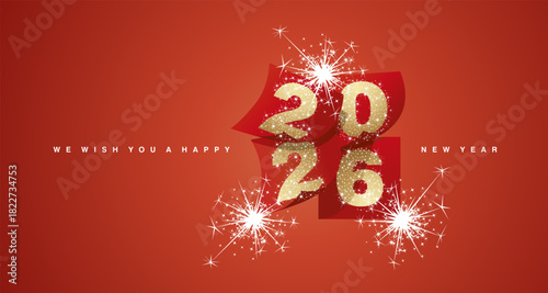 We wish you a Happy New Year 2026 event greeting card design template with golden nambers on red calendar pages and light sparkle fireworks. New Year 2025 start concept on red background