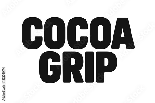 Cocoa Grip Design. Cocoa Grip ? Bold Block Lettering; thick uppercase letters with subtle inner shadow,