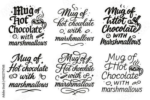 Hot Cocoa Calligraphy. Mug of hot chocolate with marshmallows. Create a calligraphy lettering illustration of
