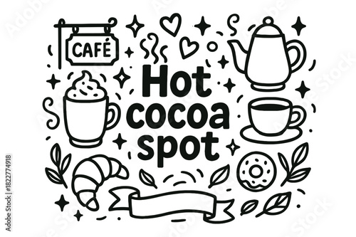 Hot Cocoa Doodle. Hot cocoa spot. Hand-drawn doodle illustration of hot cocoa spot. Cafe signboard, steaming