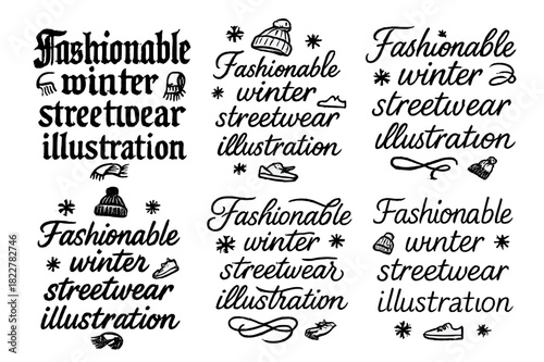 Fashionable Calligraphy Grid. Fashionable winter streetwear illustration. Create a calligraphy lettering