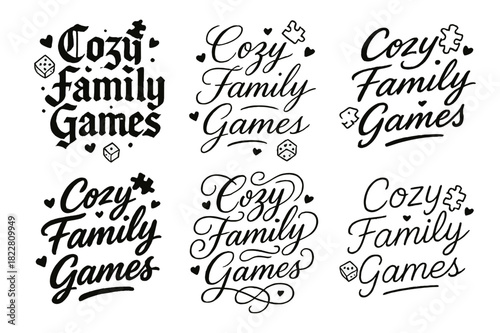 Cozy Family Games. Cozy Family Games. Create a calligraphy lettering illustration of the phrase: Cozy Family