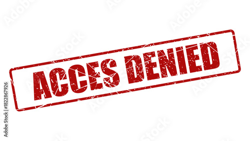 Acces denied stamp with grunge texture
