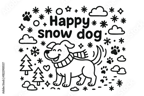 Happy Snow Dog. Happy snow dog. Hand-drawn doodle illustration of happy snow dog. Dog wagging tail, scarf,
