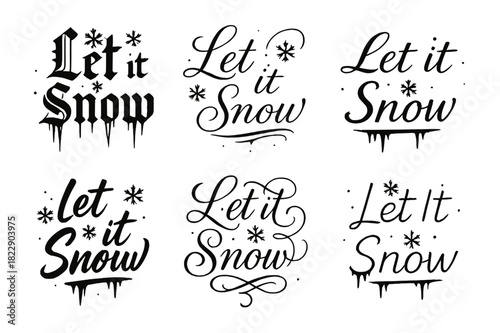 Let It Snow Calligraphy. Let It Snow. Create a calligraphy lettering illustration of the phrase: Let It Snow.