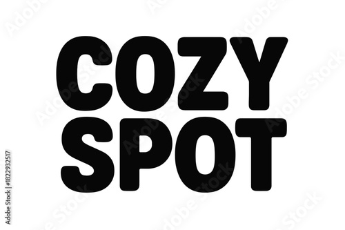 Bold Block Typography. Cozy Spot ? Bold Block Lettering; thick uppercase letters with subtle inner shadow,