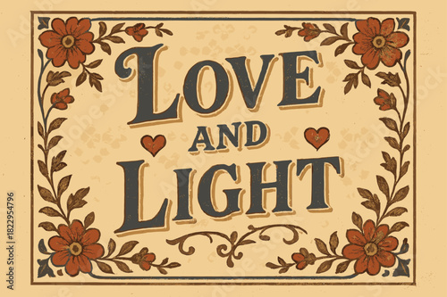 Love and Light Design. ?Love and Light?. vintage serif script, shadowed outlines, aged print texture,