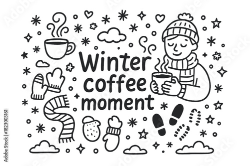 Winter Coffee Doodle. Winter coffee moment. Hand-drawn doodle illustration of Winter coffee moment. person,