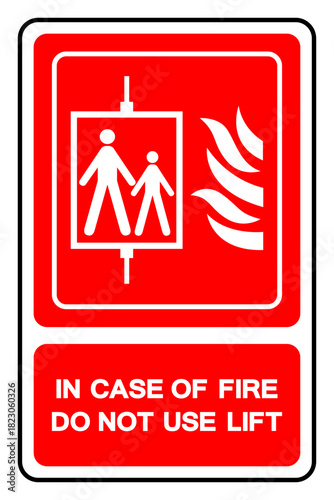 In Case Of Fire Do Not Use Lift Symbol Sign, Vector Illustration, Isolate On White Background Label .EPS10