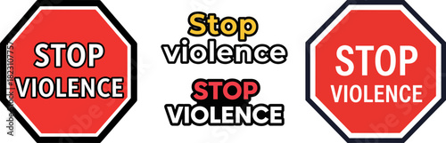 Stop Violence Signs with Bold Red Background and Contrasting Text in Various Styles and Fonts, Isolated on Transparent Background