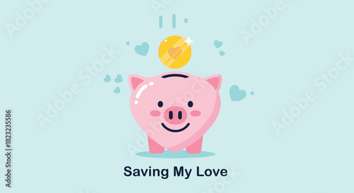 Cute pink piggy bank with gold coin falling into slot surrounded by hearts symbolizing saving love and affection