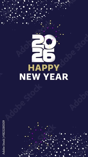 2026 happy New Year portrait template animation, The empty area can be added with text according to your needs.