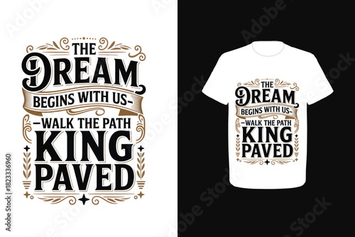 The dream begins with us—walk the path King paved
