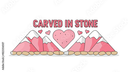 Carved in stone phrase above a stylized mountain range with a large heart and smaller hearts symbolizing enduring love and commitment