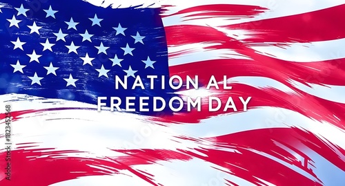 National Freedom Day American Flag Patriotic Celebration