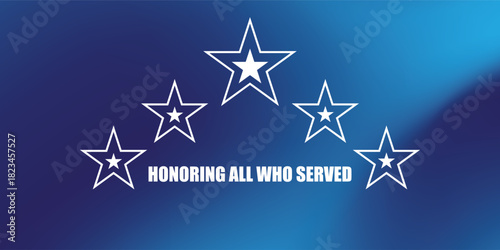 modern blue concept veteran's day poster.Honoring all who served. modern blue vector background