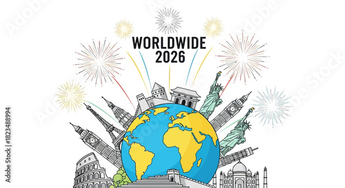 Celebrate 2026 worldwide global events with iconic landmarks and vibrant fireworks