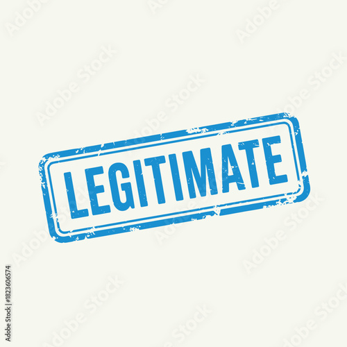 Blue stamp with the word LEGITIMATE on a white background.