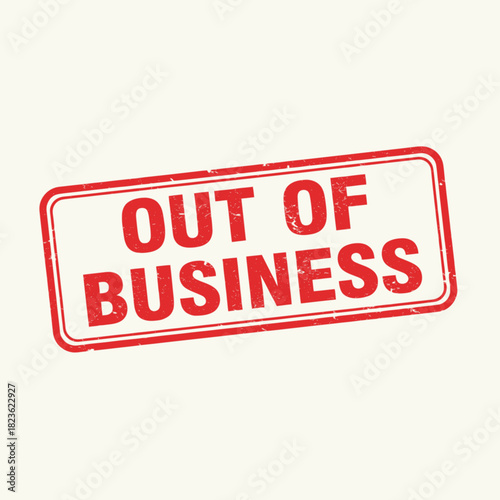 Red rectangular stamp with the words "OUT OF BUSINESS" printed on it.