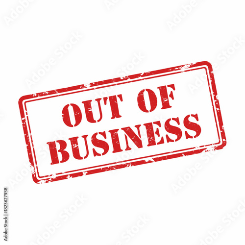 A red rectangular stamp with distressed edges that reads 'OUT OF BUSINESS' in bold sans-serif capital letters.