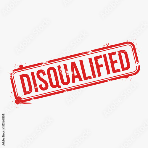 A red rubber stamp with the word DISQUALIFIED printed in bold white letters.