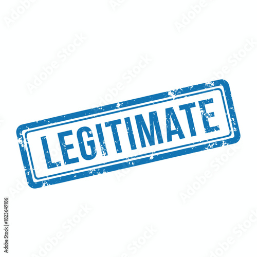 A blue rectangular stamp with the word LEGITIMATE, indicating authenticity and validation.