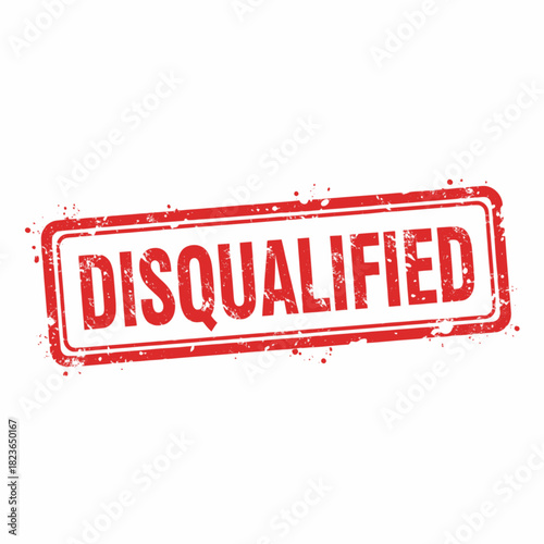 Red rectangular stamp with the word DISQUALIFIED, indicating rejection or elimination.