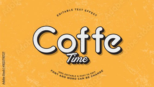 Coffee Time Retro Editable Text Effect - Vintage 3D Font Style on Grunge Yellow Background