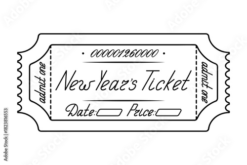 New Year. Ticket admit one. Date and price are indicated. Sketch. Handwritten cursive lettering. Vector illustration. Tear-off ticket with a serial number. Outline on an isolated white background. 