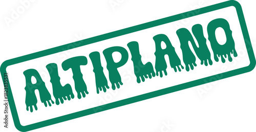 Green grunge texture rubber stamp with the word ALTIPLANO for high plateau regions