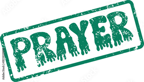 PRAYER word embossed with grunge stamp effect for spiritual seeking and heartfelt devotion