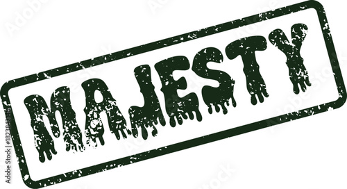 Distressed green rubber stamp effect showcasing the regal and powerful word MAJESTY