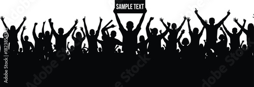 Cheering crowd silhouette holding up a sign with sample text, hands raised in excitement at a rally or concert vector