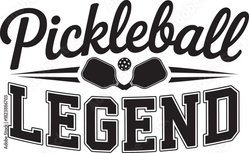Pickleball legend inscription for t shirt design apparel print or poster creation