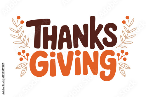 Thanksgiving lettering with autumn foliage illustration