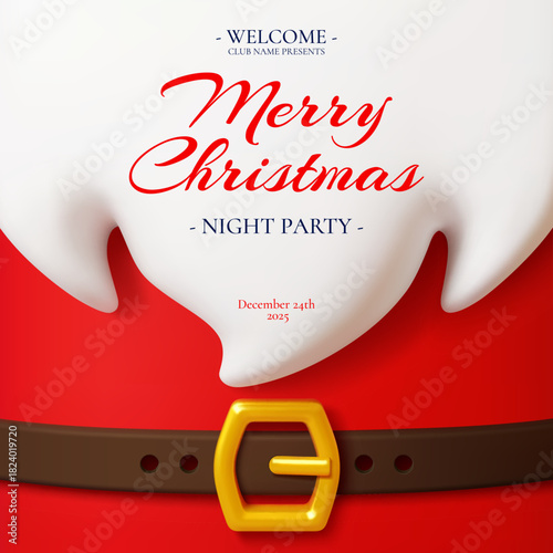 Christmas party invitation flyer with 3d Santa Claus costume, fluffy white beard, golden belt buckle and festive text. Vector banner with red Noel suit, template for greeting message or celebration