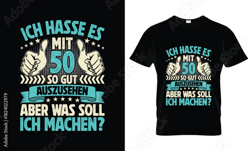 Funny 50th Birthday T-Shirt Design Vintage Typography Humor Graphic