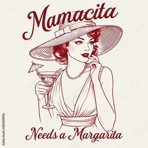Mamacita Needs a Margarita retro illustration with cocktail, wide-brim hat, and confident vintage style