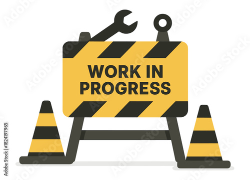 Work in progress sign with traffic cones and tools