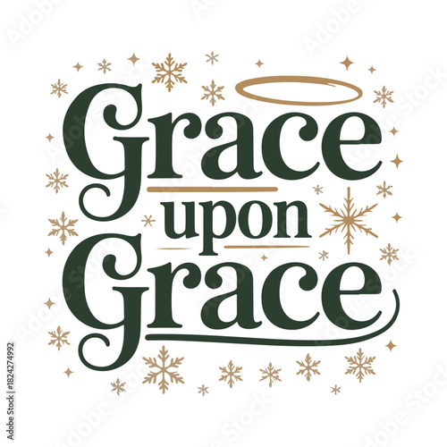 Grace upon grace  Svg