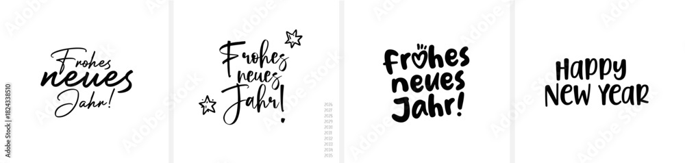 Obraz premium “‘Frohes neues Jahr’ & ‘Happy New Year’ in calligraphy / hand-lettered script; all letters individually selectable. Includes year numbers for free placement.”
