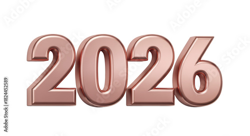 3D Rose Gold Metallic Number 2026 Isolated on White Background
